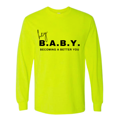 Hey Baby Classic Long Sleeve