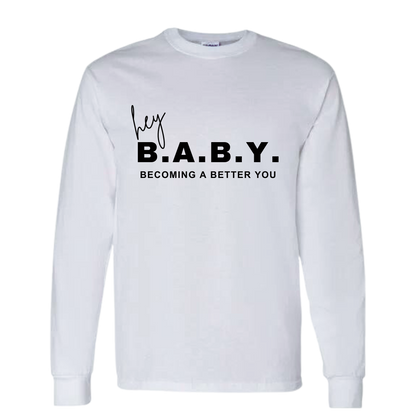 Hey Baby Classic Long Sleeve